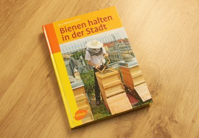 Bienen halten in der Stadt: Das Buch